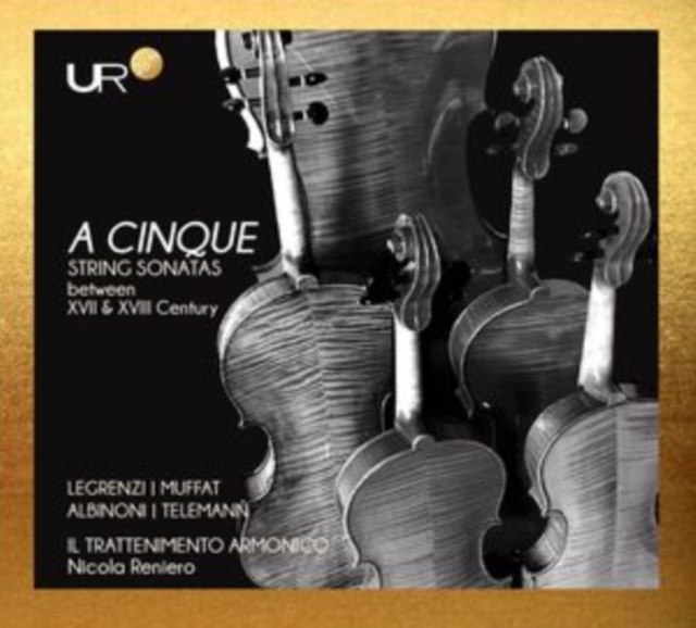 A Cinque: String Sonatas Between XVII & XVIII Century (CD / Album)