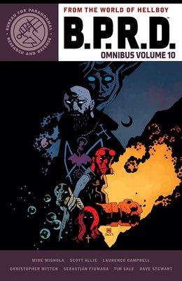 B.P.R.D. Omnibus Volume 10 (Mignola Mike)(Paperback)