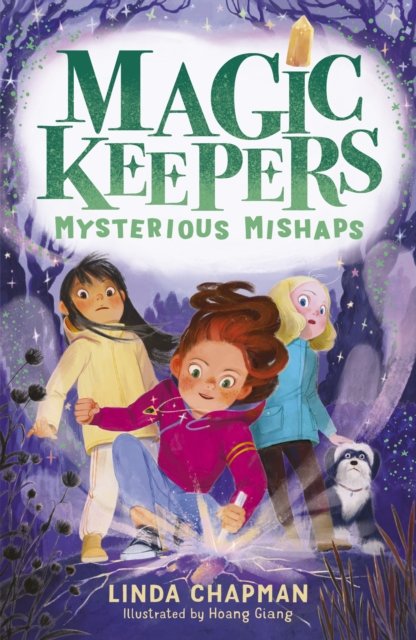 Magic Keepers: Mysterious Mishaps (Chapman Linda)(Paperback / softback)