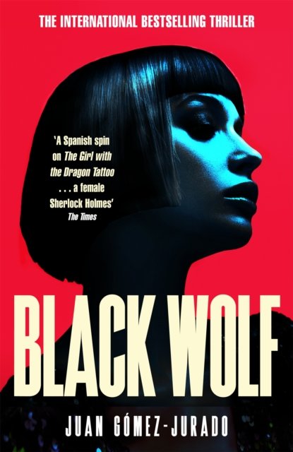 Black Wolf - The 2nd novel in the international bestselling phenomenon Red Queen series (Gomez-Jurado Juan)(Pevná vazba)
