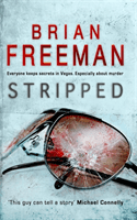 Stripped (Jonathan Stride Book 2) - A thrilling Las Vegas murder mystery (Freeman Brian)(Paperback / softback)