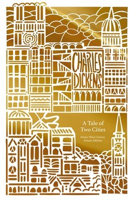 A Tale of Two Cities (Artisan Edition) (Dickens Charles)(Paperback)