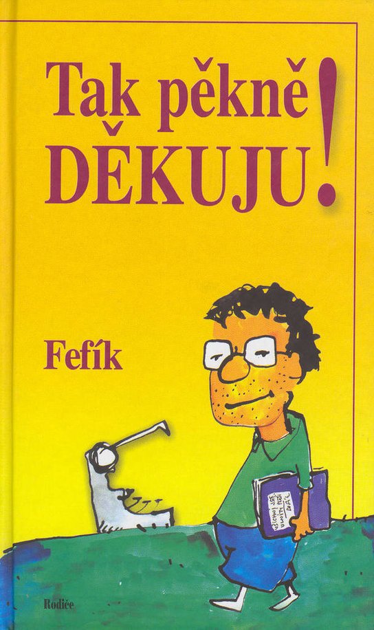 Tak pěkně děkuju!