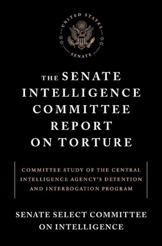 The Senate Intelligence Committee Report on Torture