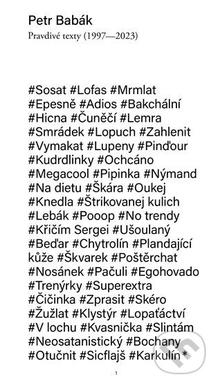 Pravdivé texty (1997-2023) - Petr Babák