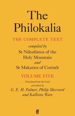 The Philokalia Volume 5 (Palmer G.E.H.)(Paperback)