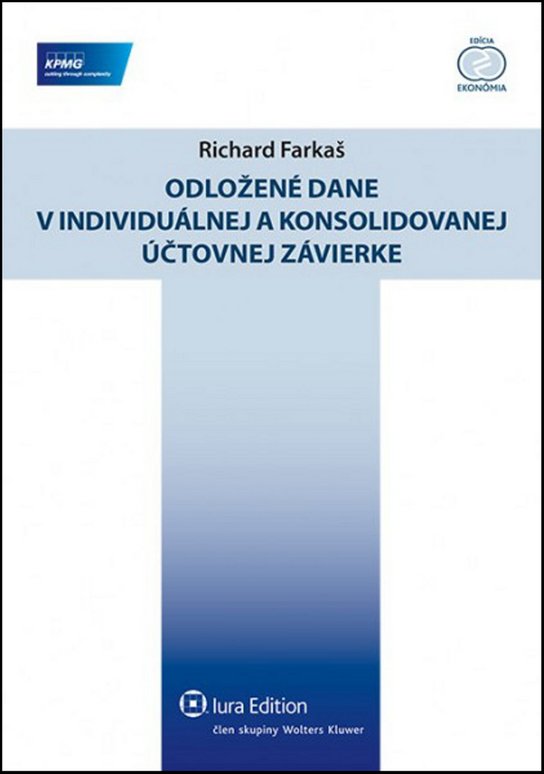Odložené dane v individuálnej a konsolidovanej účtovnej závierke