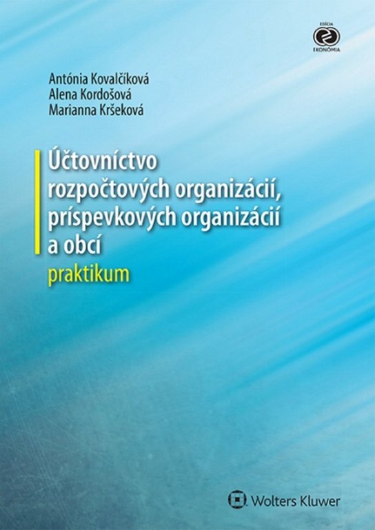 Účtovníctvo rozpočtových organizácií, príspevkových organizácií a obcí