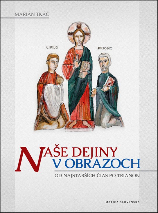Naše dejiny v obrazoch