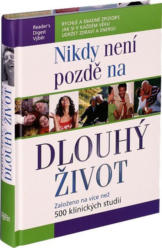 Nikdy není pozdě na dlouhý život