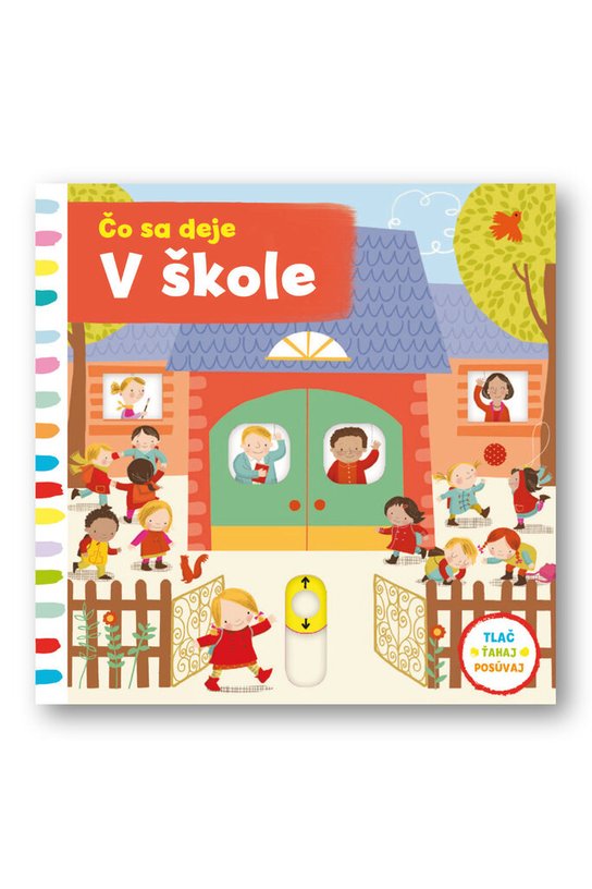 Čo sa deje v škole