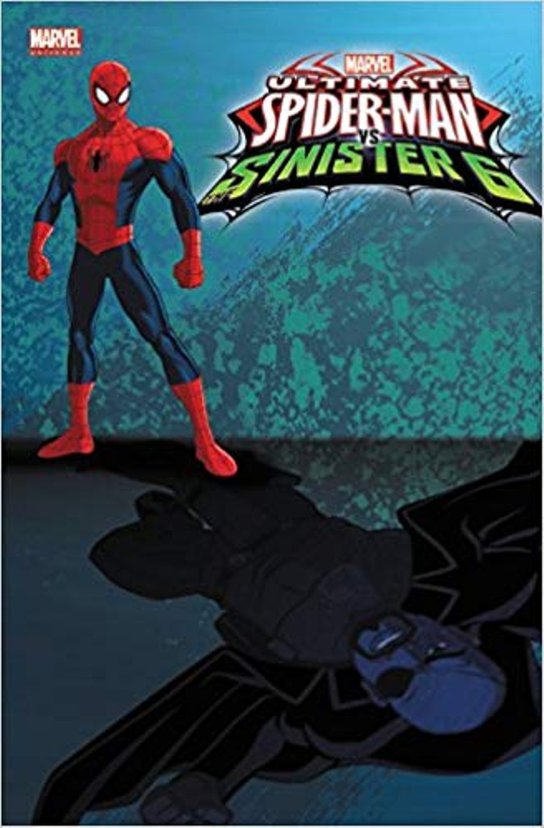 Marvel Universe Ultimate Spider-Man Vs. the Sinister Six Vol. 3