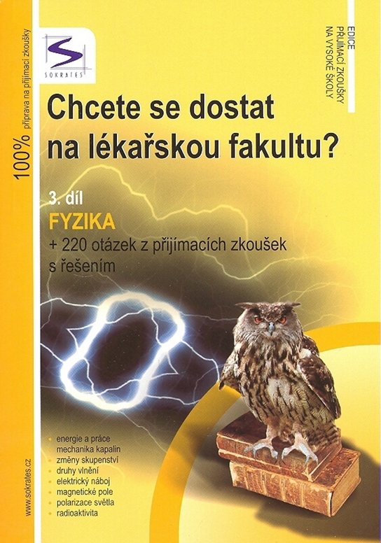 Chcete se dostat na lékařskou fakultu? 3.díl