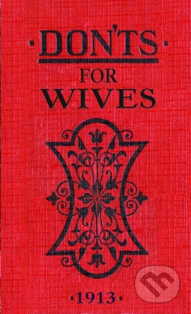 Don'ts for Wives - Blanche Ebbutt