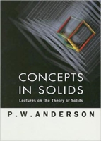 Concepts in Solids: Lectures on the Theory of Solids (P W Anderson)(Paperback)