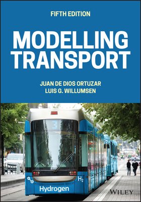Modelling Transport (Ortuzar Juan de Dios (Pontificia University Catolica de Chile Santiago Chile))(Pevná vazba)