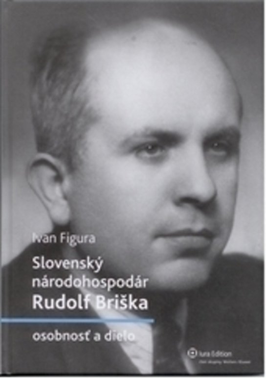 Slovenský národohospodár Rudolf Briška