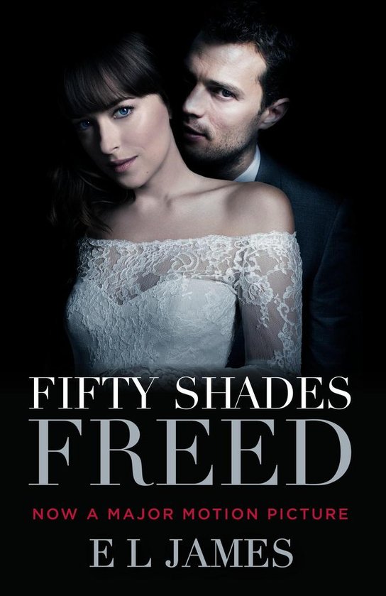 Fifty Shades 3. Freed. Movie Tie-In