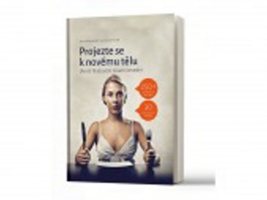 Projezte se k novému tělu