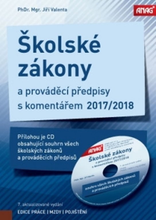 Školské zákony a prováděcí předpisy s komentářem 2017/2018