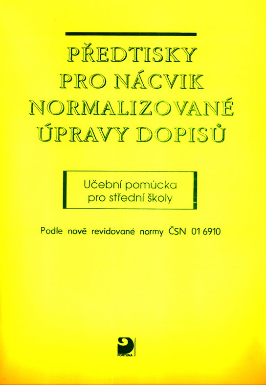 Předtisky pro nácvik normalizované úpravy dopisů