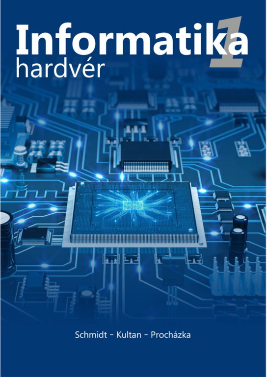 Informatika 1 Hardvér