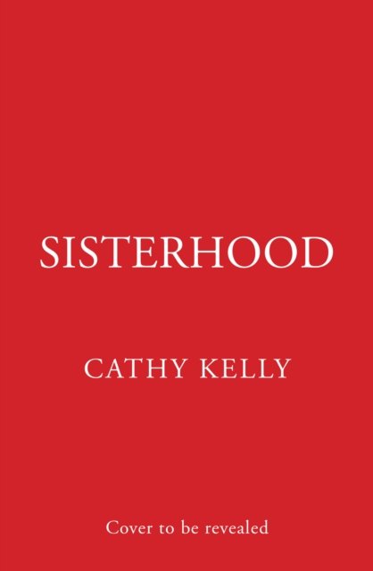 Sisterhood (Kelly Cathy)(Pevná vazba)