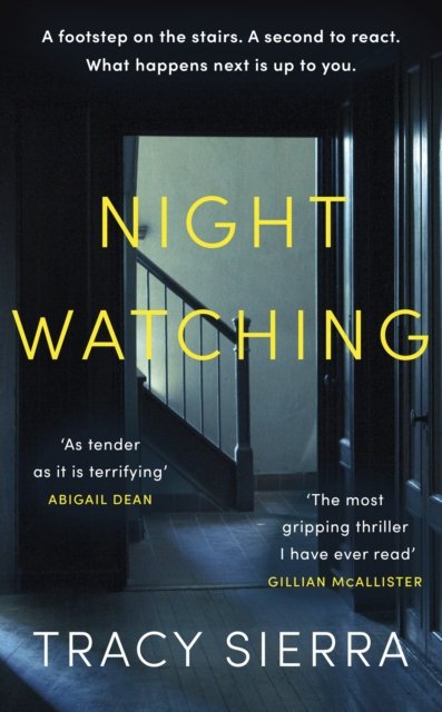 Nightwatching (Sierra Tracy)(Paperback)