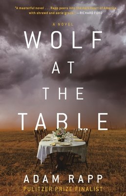 Wolf at the Table (Rapp Adam)(Pevná vazba)