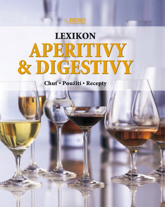 Lexikon Aperitivy a digestivy