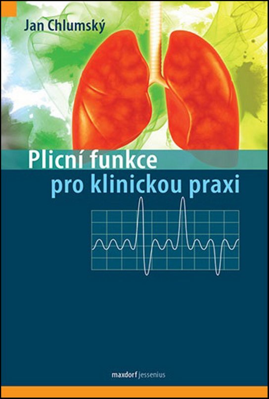 Plicní funkce pro klinickou praxi