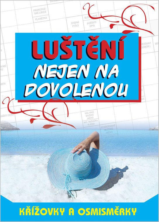 Luštění nejen na dovolenou