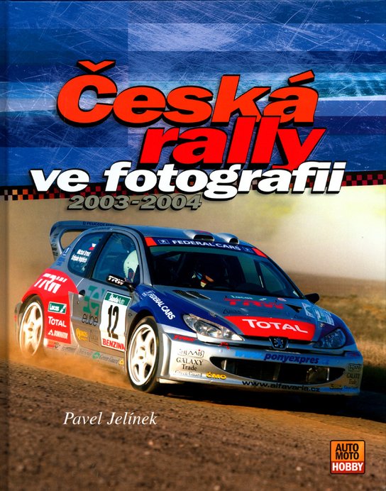Česká rally ve fotografii 2003-2004