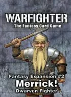 Dan Verssen Games Warfighter: Fantasy Expansion #2 – Merrick: Dwarven Fighter