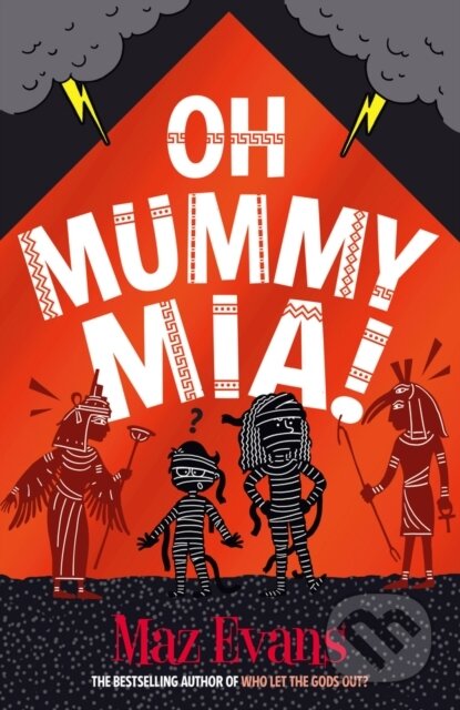 Oh Mummy Mia! - Maz Evans