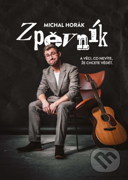 Zpěvník - Michal Horák