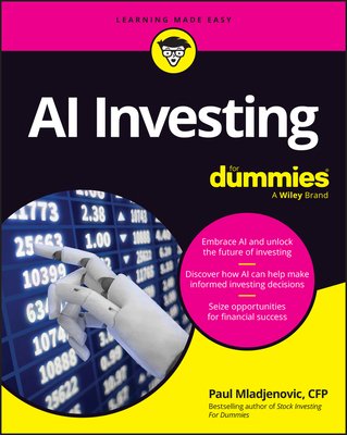 AI Investing for Dummies (Mladjenovic Paul)(Paperback)