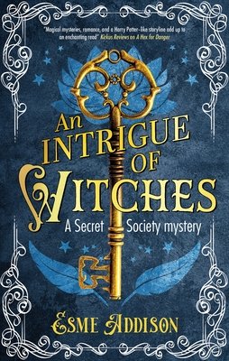 An Intrigue of Witches (Addison Esme)(Pevná vazba)