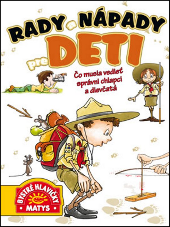 Rady a nápady pre deti