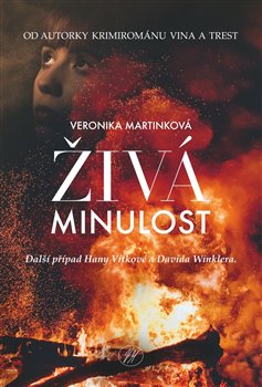 Živá minulost | MARTINKOVÁ, Veronika