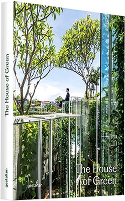 The House of Green (Gestalten)(Pevná vazba)