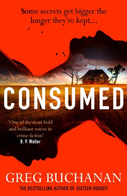 Consumed (Buchanan Greg)(Paperback / softback)