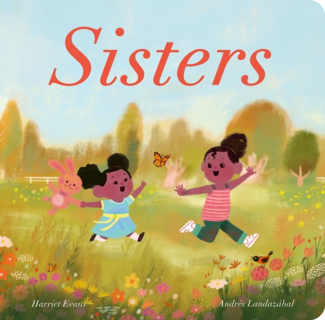 Sisters (Evans Harriet)(Board book)