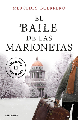 El Baile de Las Marionetas / The Dance of the Puppets (Guerrero Mercedes)(Paperback)