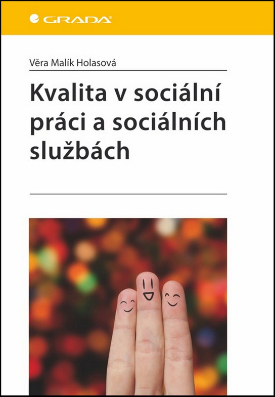 Kvalita v sociální práci a sociálních službách