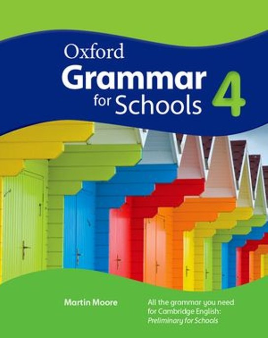Oxford Grammar for Schools 4 Student's Book