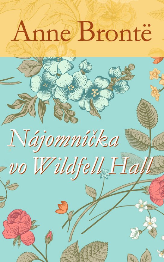 Nájomníčka vo Wildfell Hall