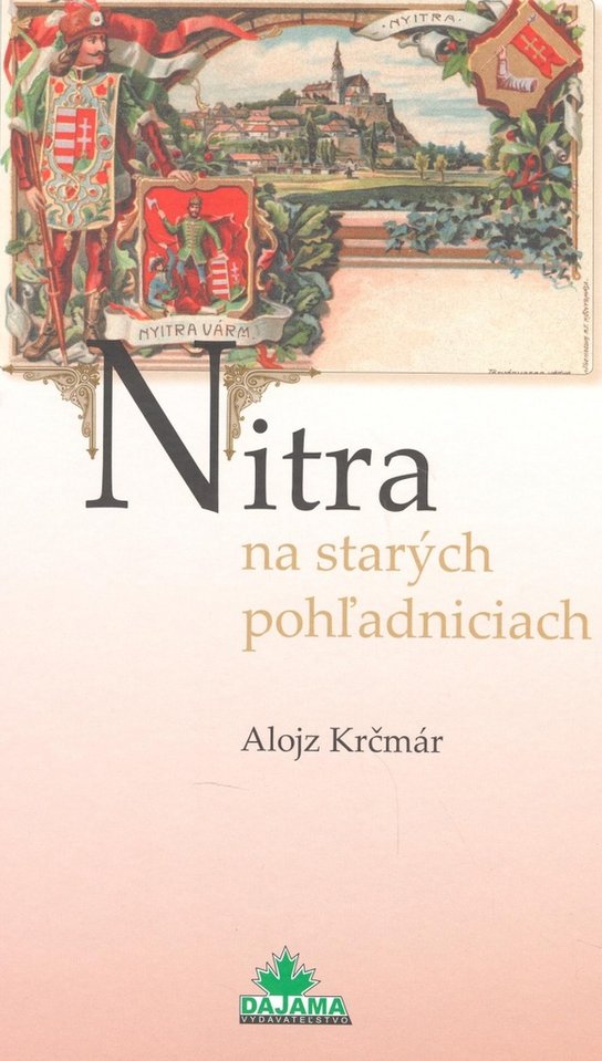 Nitra na starých pohľadniciach