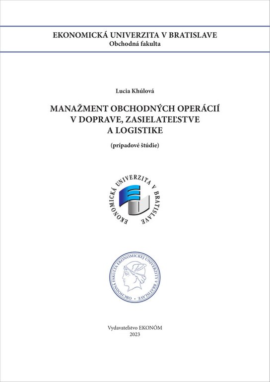 Manažment obchodných operácií v doprave, zasielateľstve a logistike