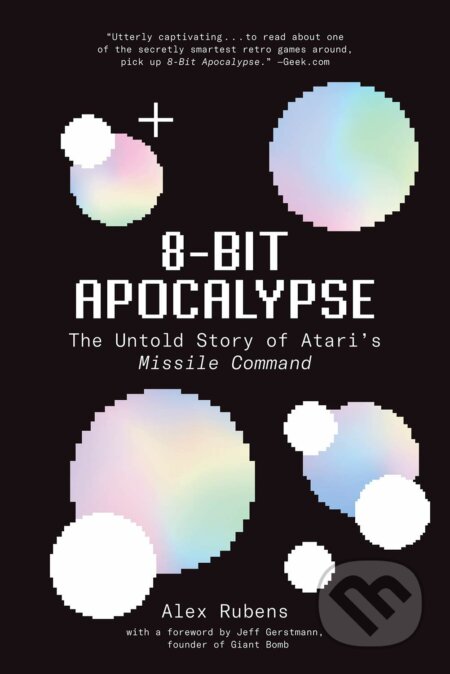 8-Bit Apocalypse - Alex Rubens